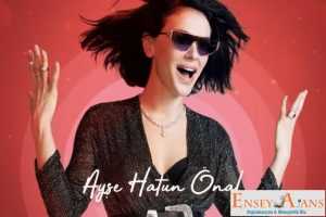 Ayşe Hatun Önal Resmi Menajeri Telefonu,