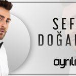 Sefa Doğanay Telefonu Menajeri Kim,