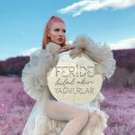 Feride Hilal Akın konser ve etkinlik organizasyonları için iletişim, Feride