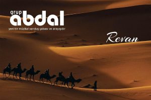 Grup Abdal sahne organizasyonu,